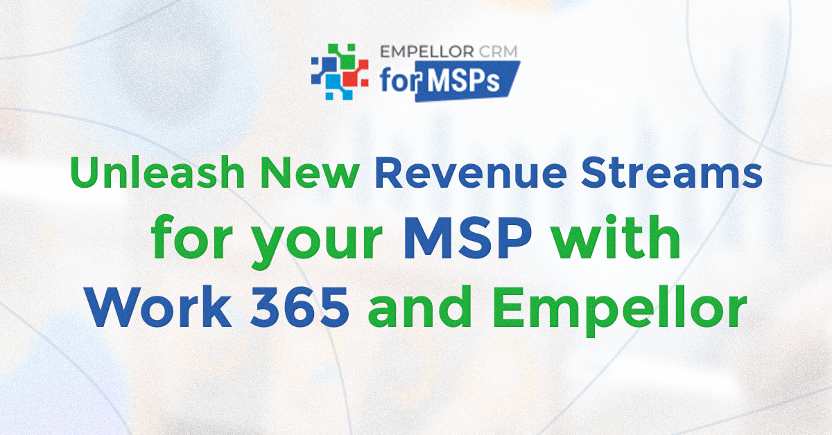Work 365 for MSPs